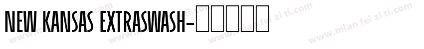 New Kansas Extraswash字体转换